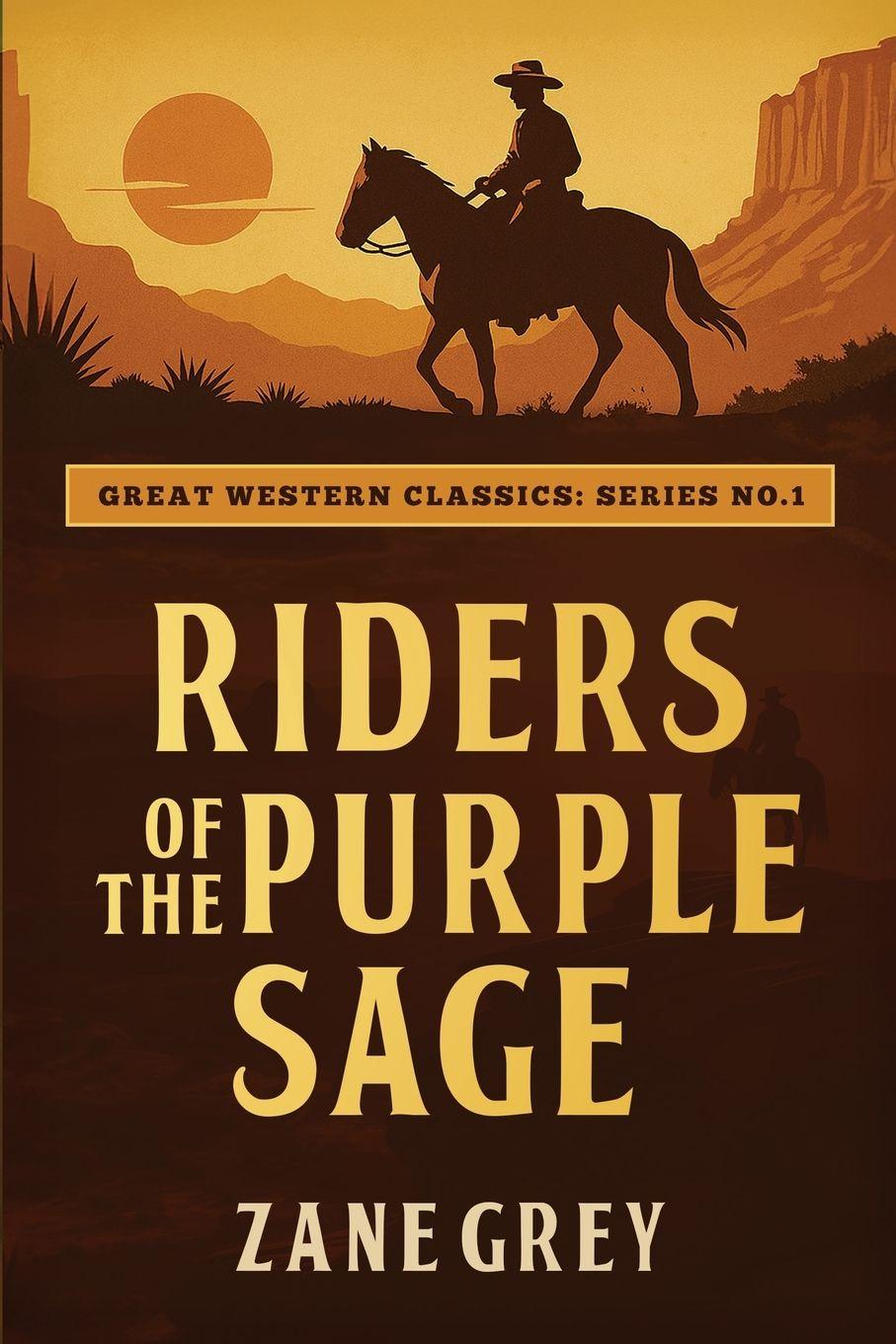 Knjiga Riders of the Purple Sage Zane Grey
