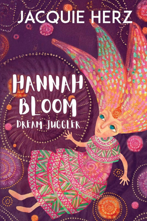 Kniha Hannah Bloom Jacquie Herz