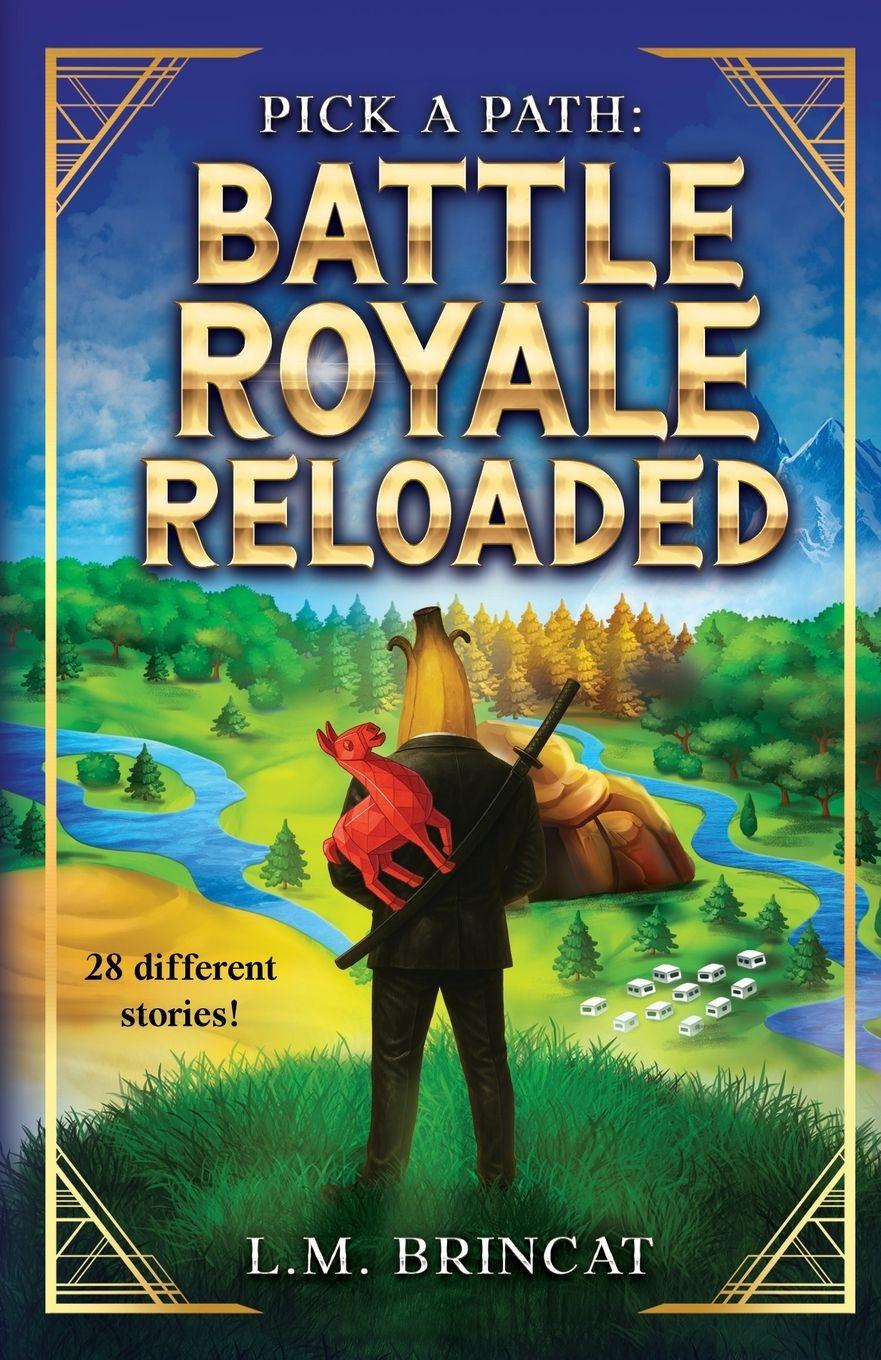 Kniha Battle Royale Reloaded L.M. Brincat