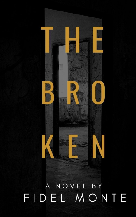 Kniha The Broken Fidel Monte