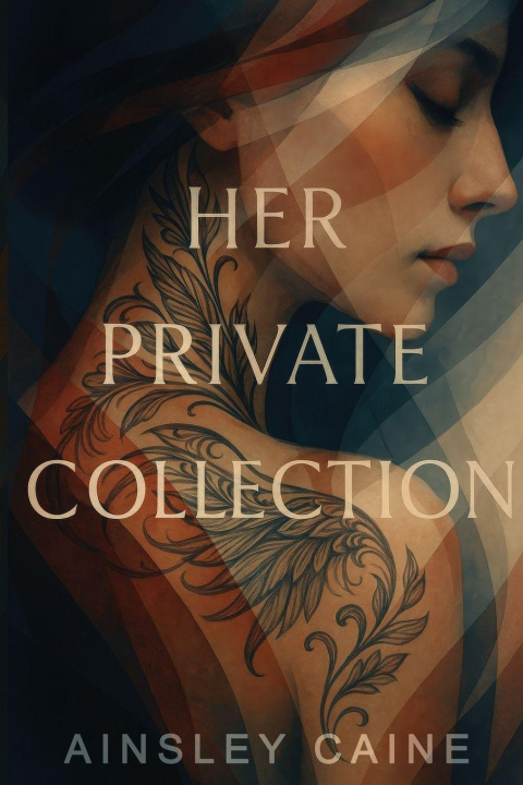 Kniha Her Private Collection Ainsley Caine