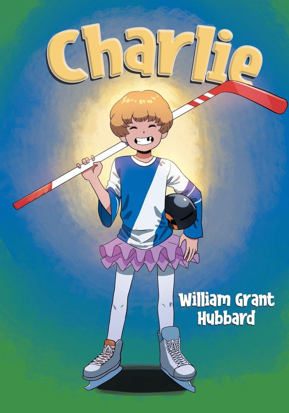 Kniha Charlie William Grant Hubbard