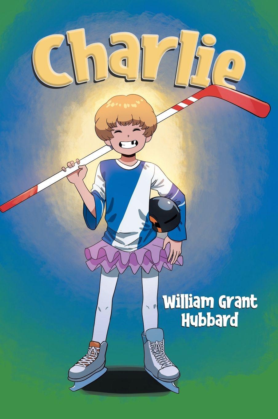 Kniha Charlie William Grant Hubbard