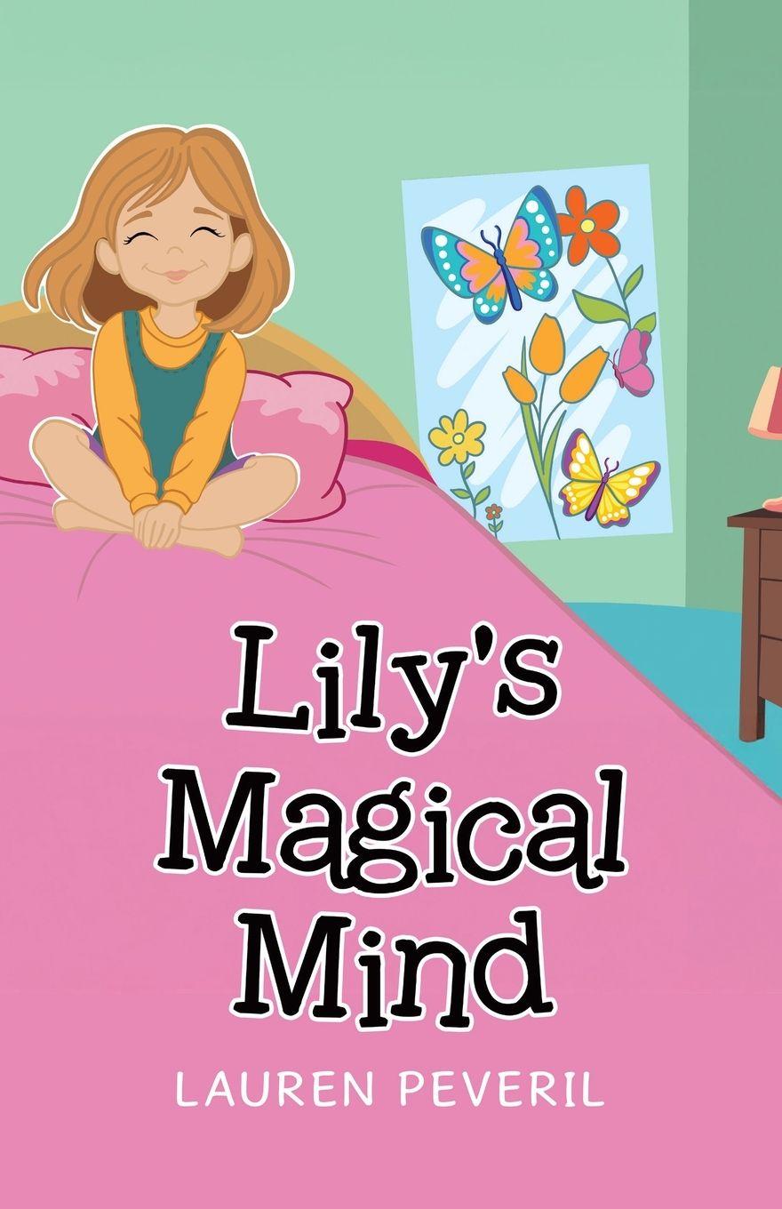 Kniha Lily's Magical Mind Lauren Peveril