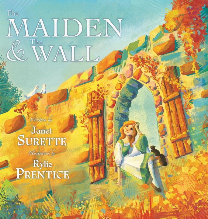 Kniha The Maiden & The Wall Janet Surette