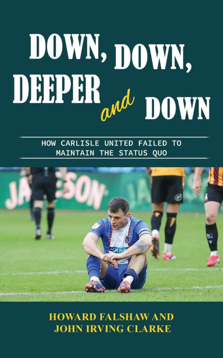 Kniha Down, Down, Deeper and Down John Irving Clarke