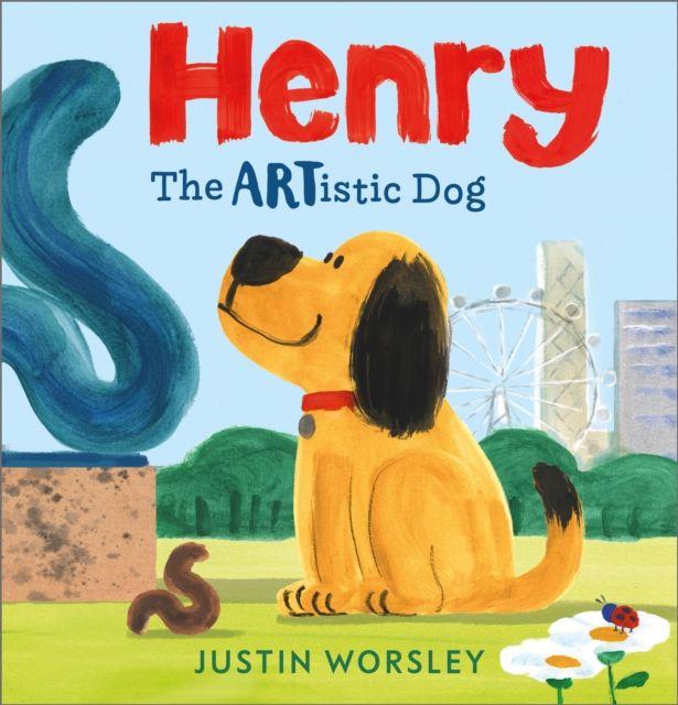 Kniha Henry the Artistic Dog Justin Worsley