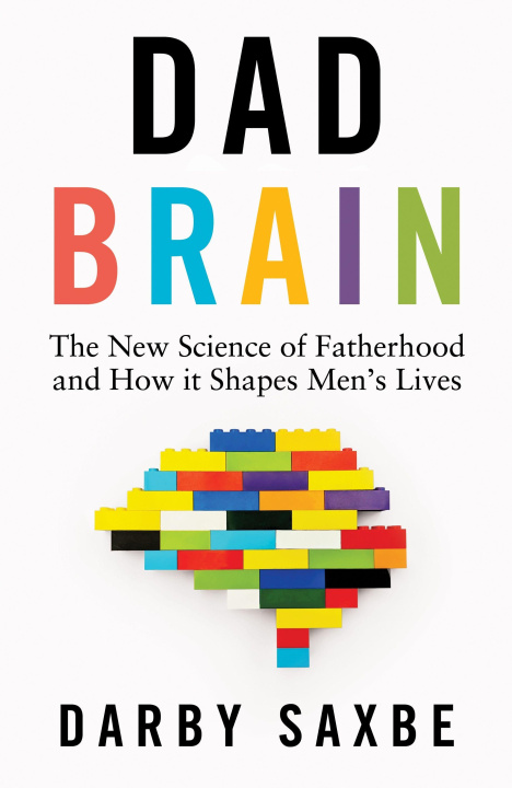 Kniha Dad Brain Darby Saxbe