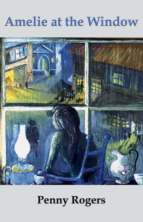 Kniha Amelie at the Window Roger Dale
