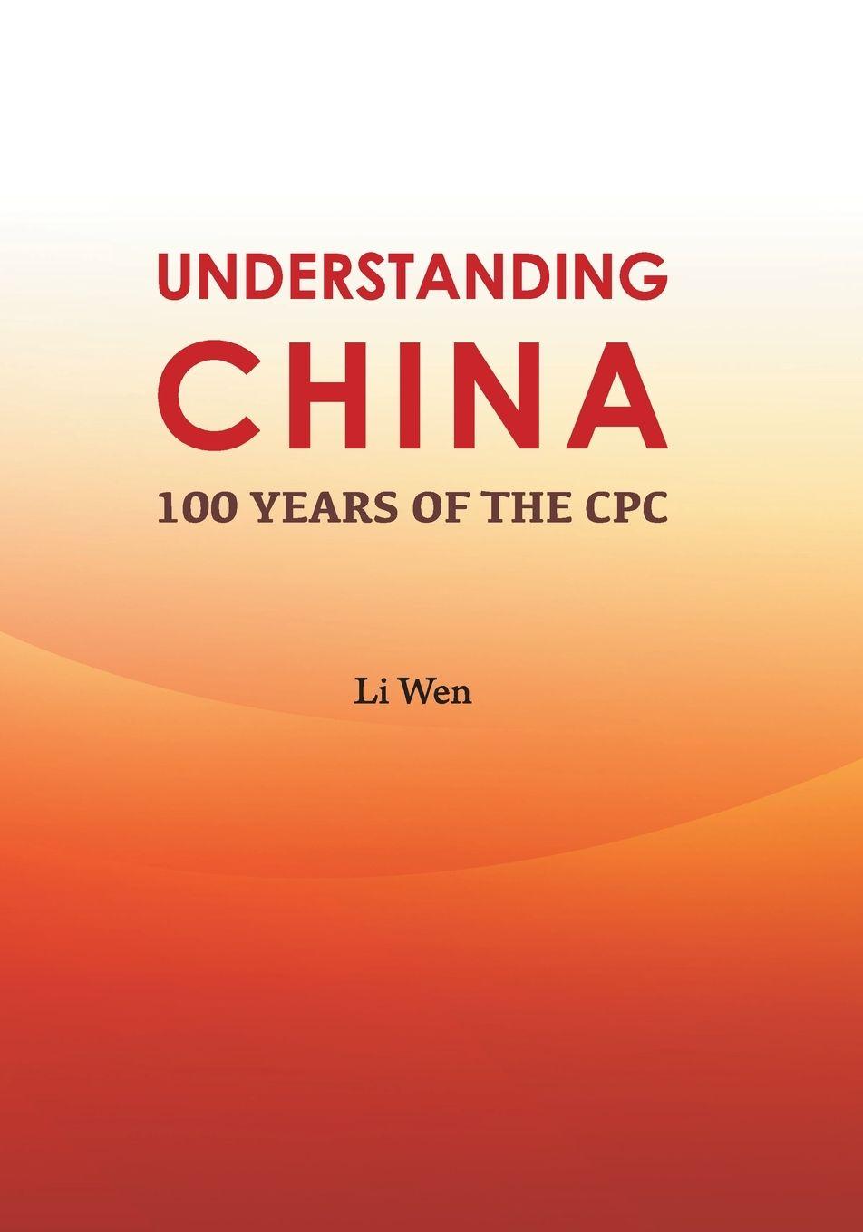 Kniha Understanding China Li Wen