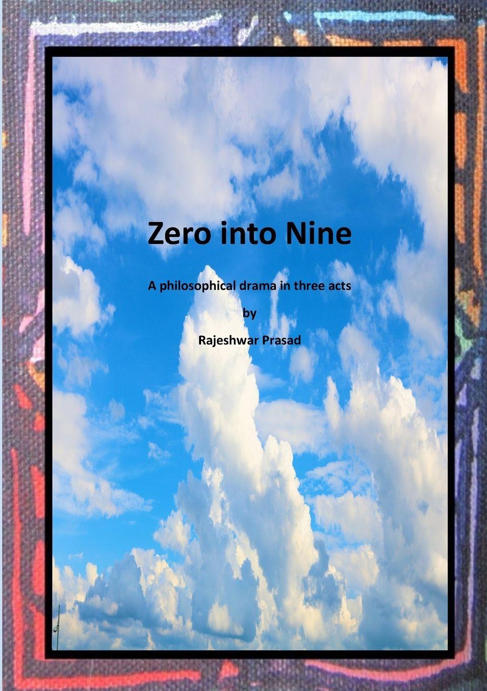 Kniha Zero into Nine Rajeshwar Prasad
