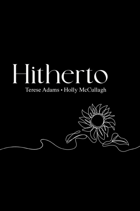Kniha Hitherto Holly McCullagh