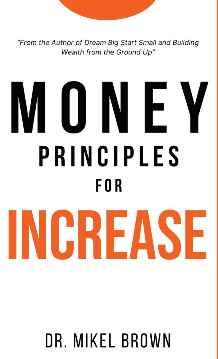 Kniha Money Principles for Increase Mikel Brown