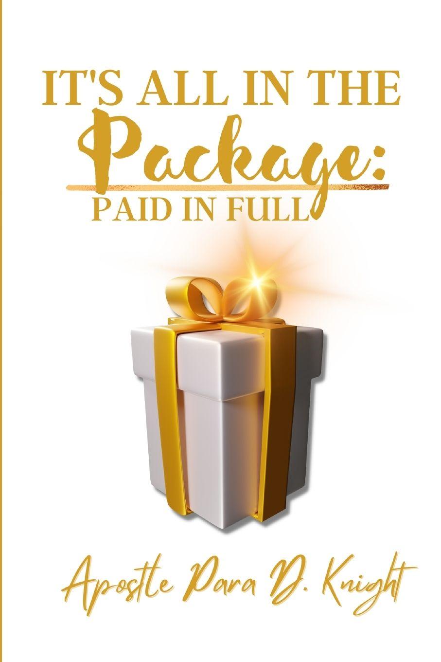 Kniha PAID IN FULL APOSTLE PARA D. KNIGHT