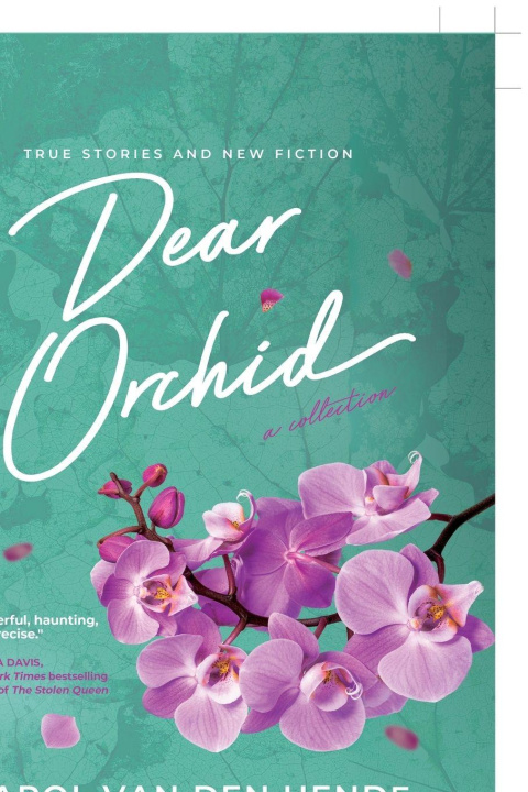 Boek Dear Orchid Carol Van Den Hende