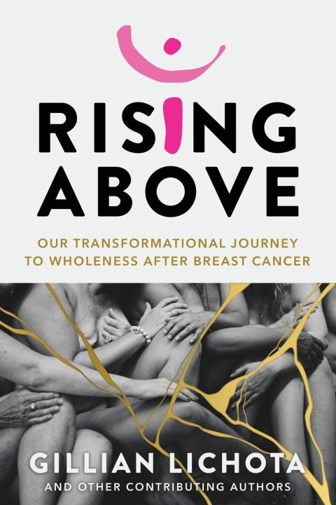 Kniha Rising Above Gillian Lichota