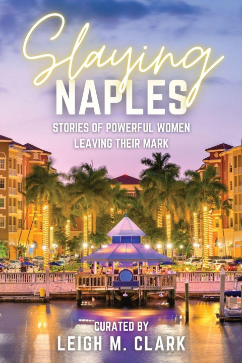 Kniha Slaying Naples Leigh Clark