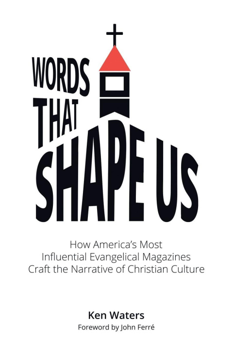 Kniha Words that Shape Us Ken Waters