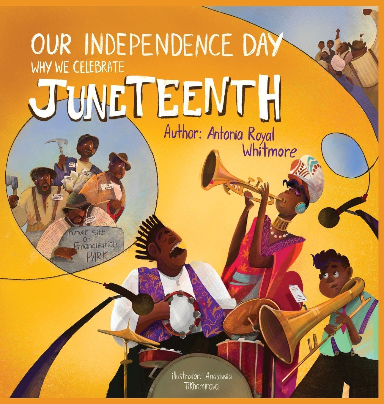 Kniha Our Independence Day Antonia Royal Whitmore