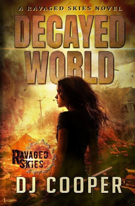 Kniha Decayed World DJ Cooper