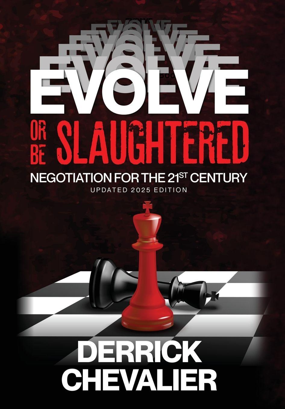 Kniha EVOLVE or Be Slaughtered Derrick Chevalier