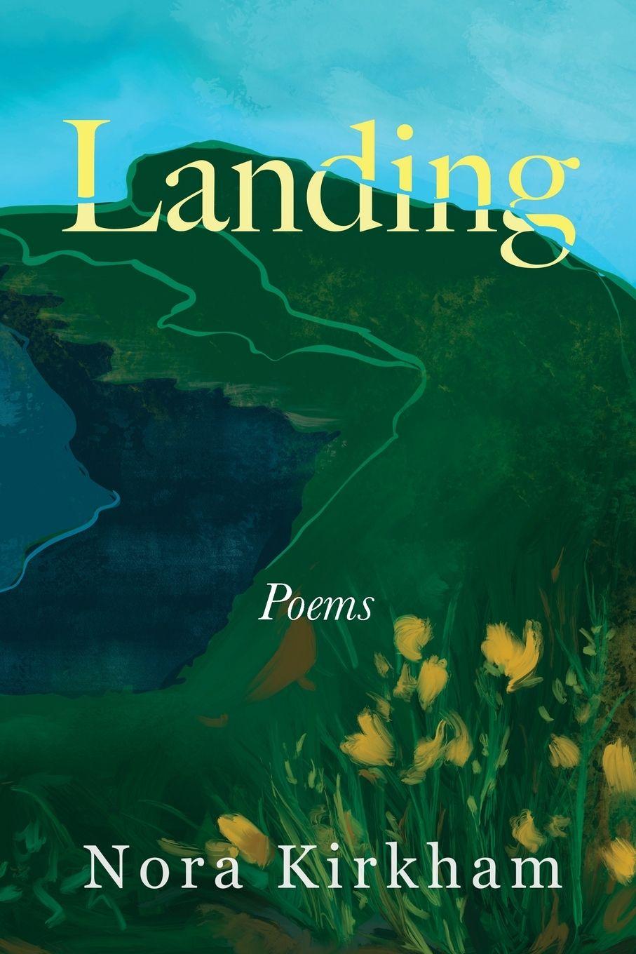 Kniha Landing Nora Kirkham