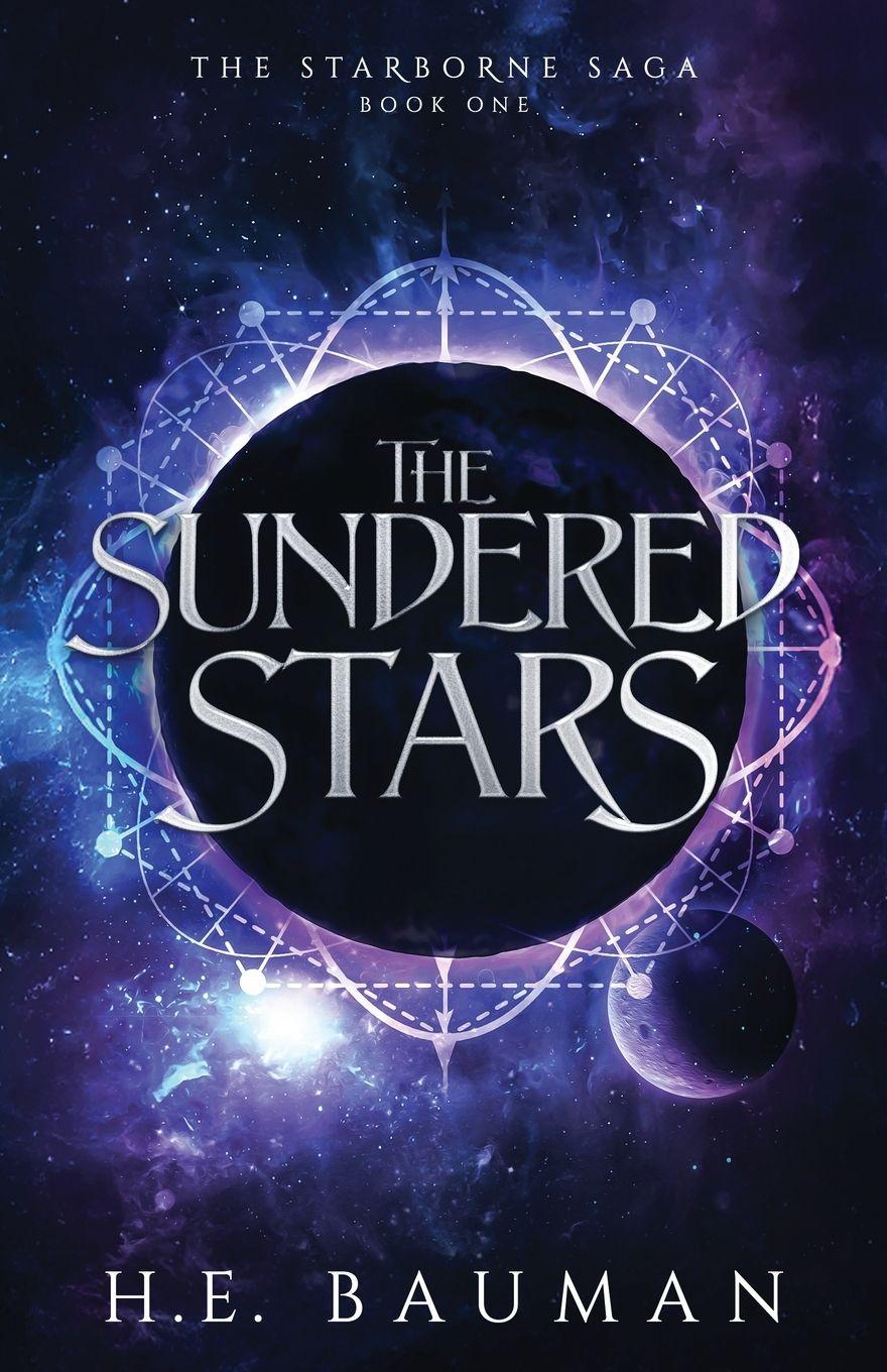 Knjiga The Sundered Stars H.E. Bauman