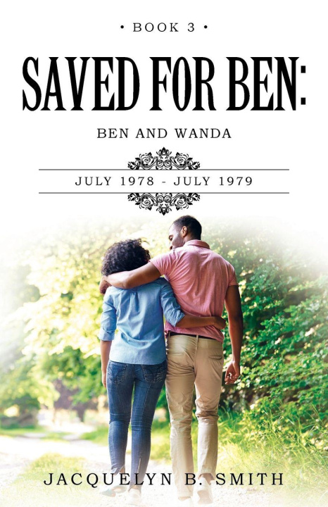 Kniha Saved for Ben Jacquelyn B Smith
