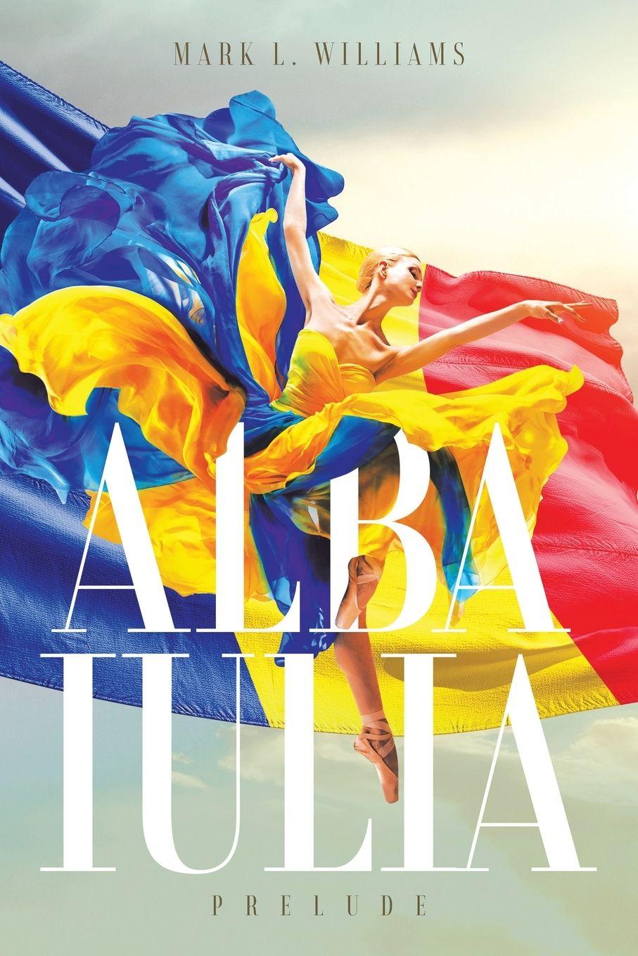 Kniha Alba Iulia Mark Williams