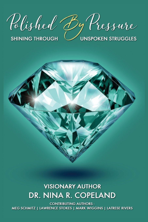 Kniha Polished by Pressure Dr. Nina R. Copeland