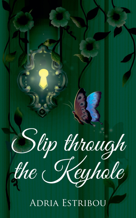 Boek Slip Through the Keyhole Adria Estribou
