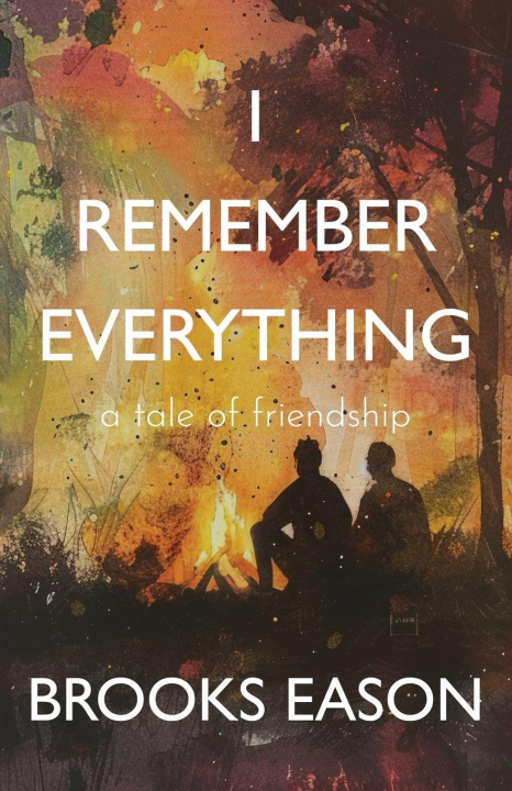 Kniha I Remember Everything Brooks Eason