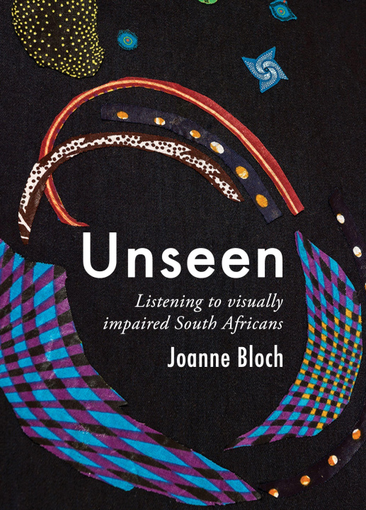Knjiga Unseen BLOCH JOANNE