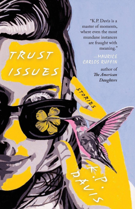 Knjiga Trust Issues K.P. Davis