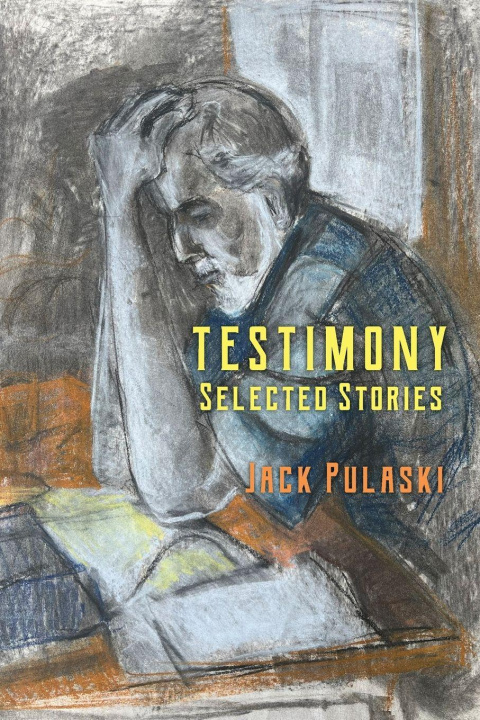 Knjiga Testimony Jack Pulaski