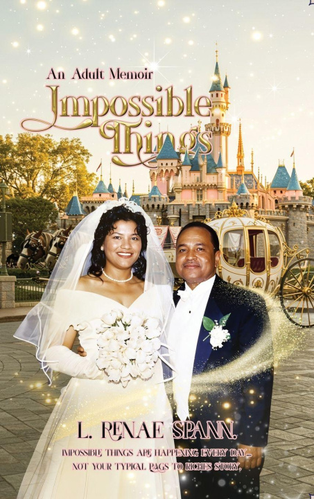 Knjiga Impossible Things L. Renae Spann