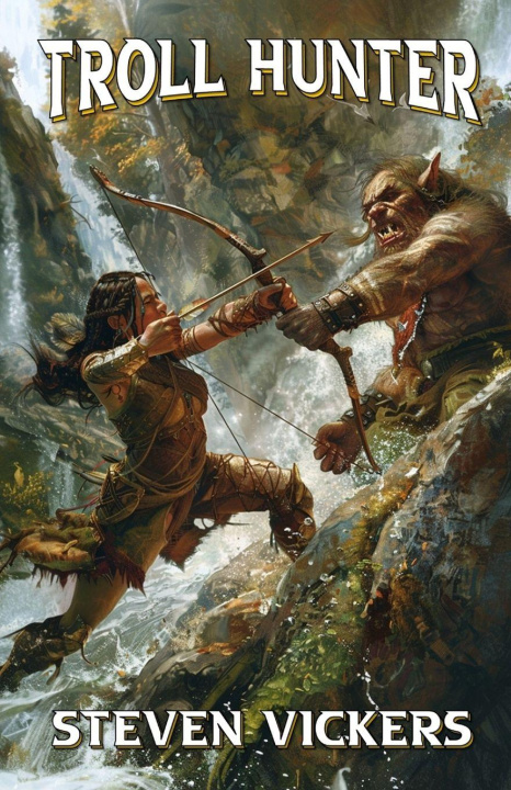 Kniha Troll Hunter Steven Vickers