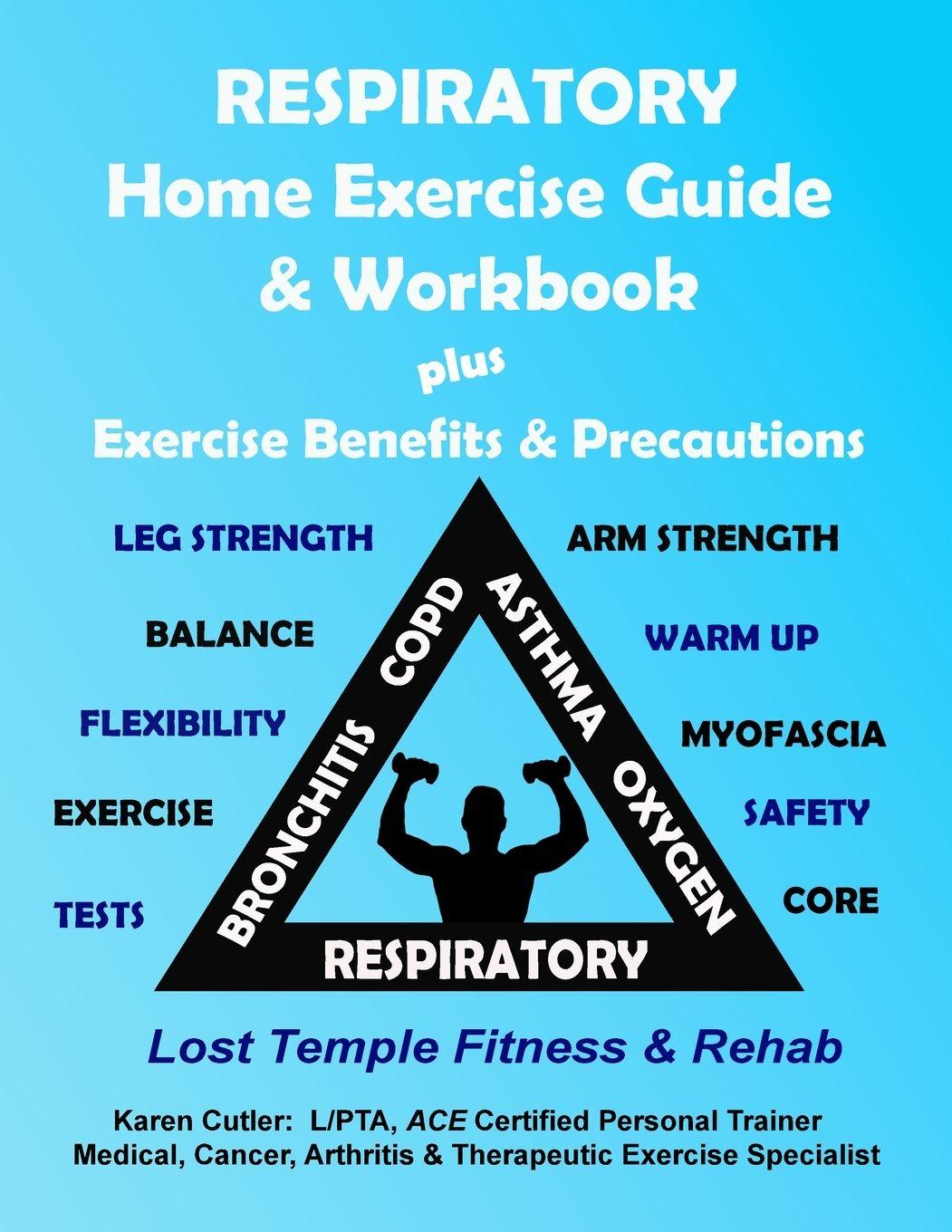 Kniha Respiratory Home Exercise Guide & Workbook Karen Cutler