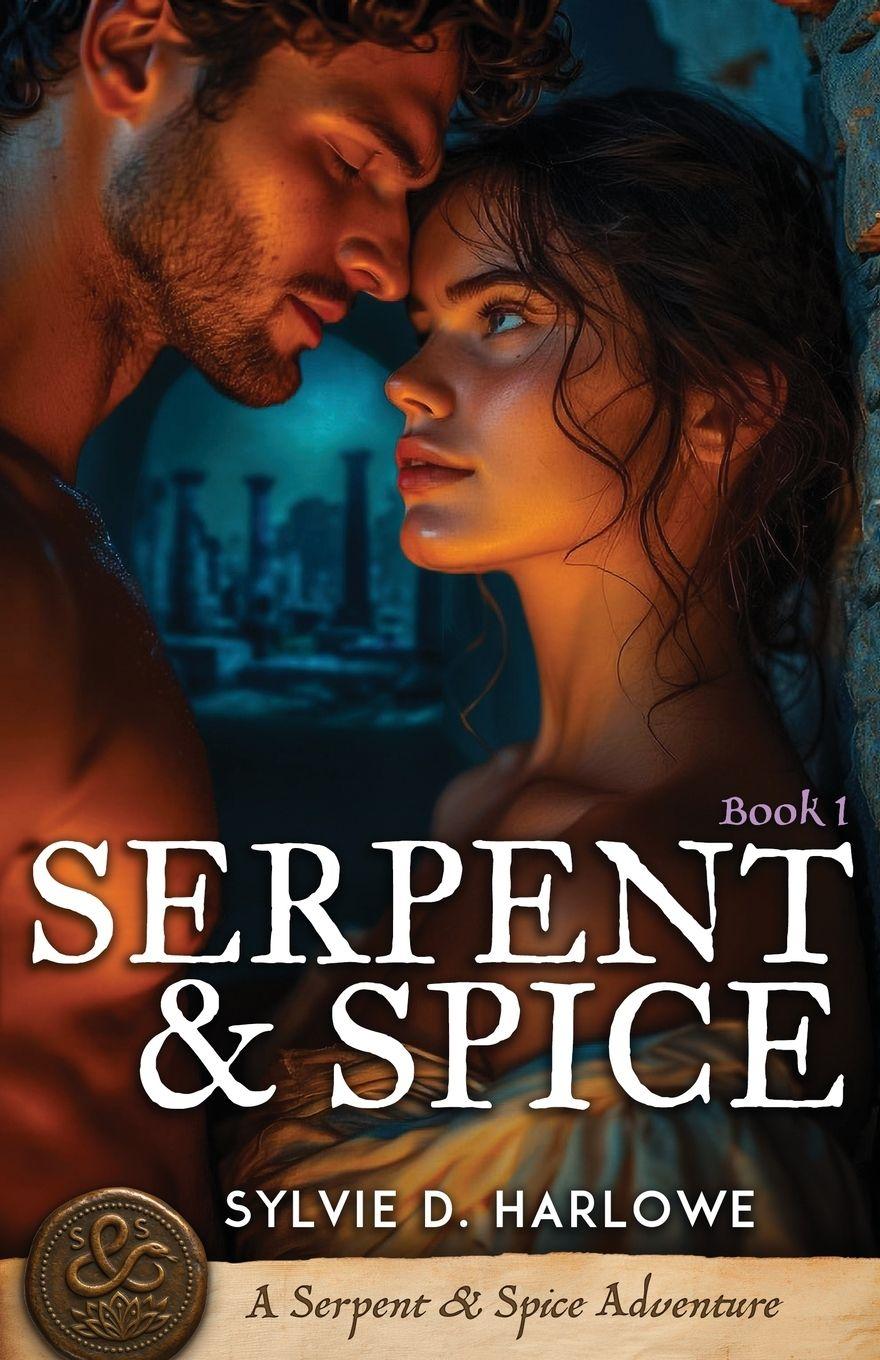 Kniha Serpent & Spice Sylvie D Harlowe