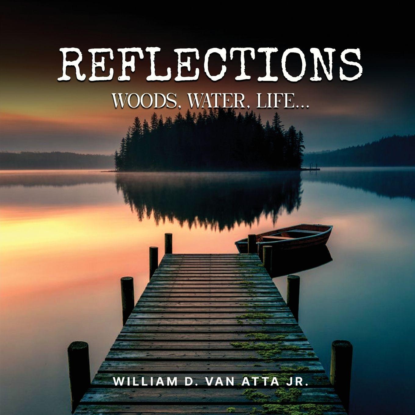 Knjiga Reflections William D. Van Atta Jr