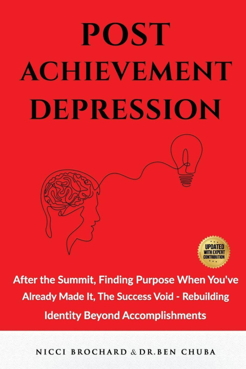 Kniha Post-Achievement Depression Nicci Brochard