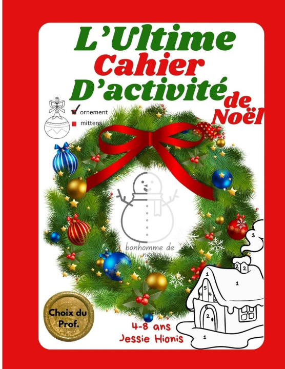 Kniha L'Ultime Cahier d'Activité de Noël Jessie Hionis