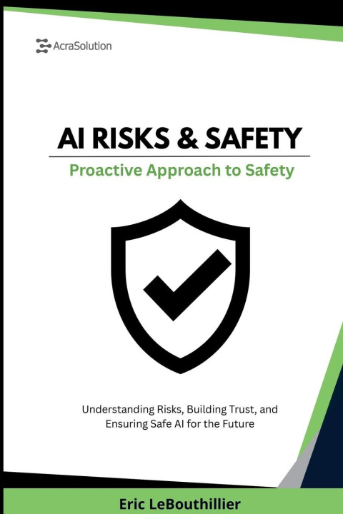 Knjiga AI RISKS AND SAFETY Lebouthillier