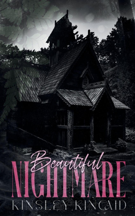 Carte Beautiful Nightmare Kinsley Kincaid