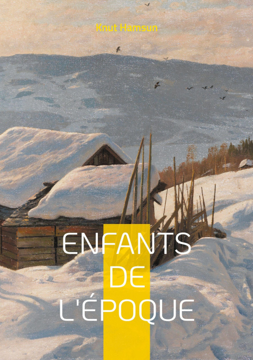 Kniha Enfants de l'époque Hamsun