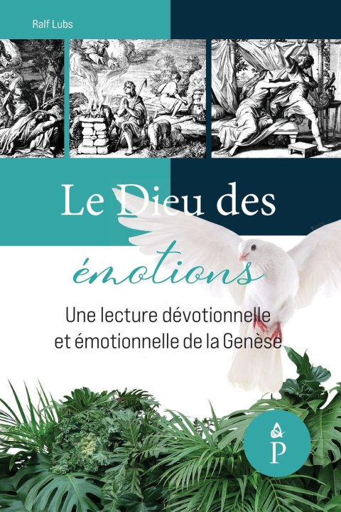 Kniha Le Dieu des émotions Ralf Lubs