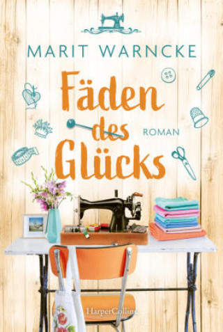 Knjiga Fäden des Glücks Marit Warncke