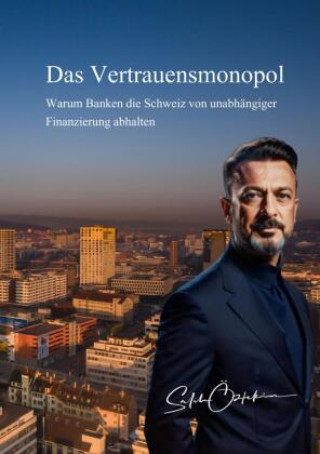 Kniha Das Vertrauensmonopol Salih Öztekin
