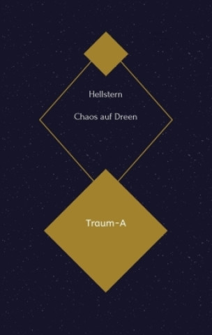 Kniha Chaos auf Dreen (Softcover) Hellstern - Hofnarr des Lichts