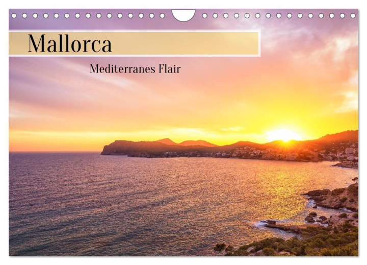 Kalendár/Diár Mallorca - Mediterranes Flair (Wandkalender 2026 DIN A4 quer), CALVENDO Monatskalender Calvendo